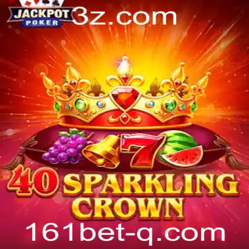 Explorando o Fascinante Mundo de 40SparklingCrown: O Jogo Envolvente da 161bet