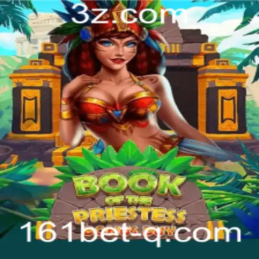 Descubra o Fascinante Mundo do Jogo BookOfThePriestess com 161bet